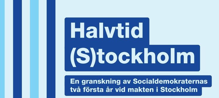 M-rapport sågar vänsterstyret i Stockholm: skattehöjningar och miljardskulder tynger invånarna